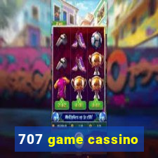 707 game cassino